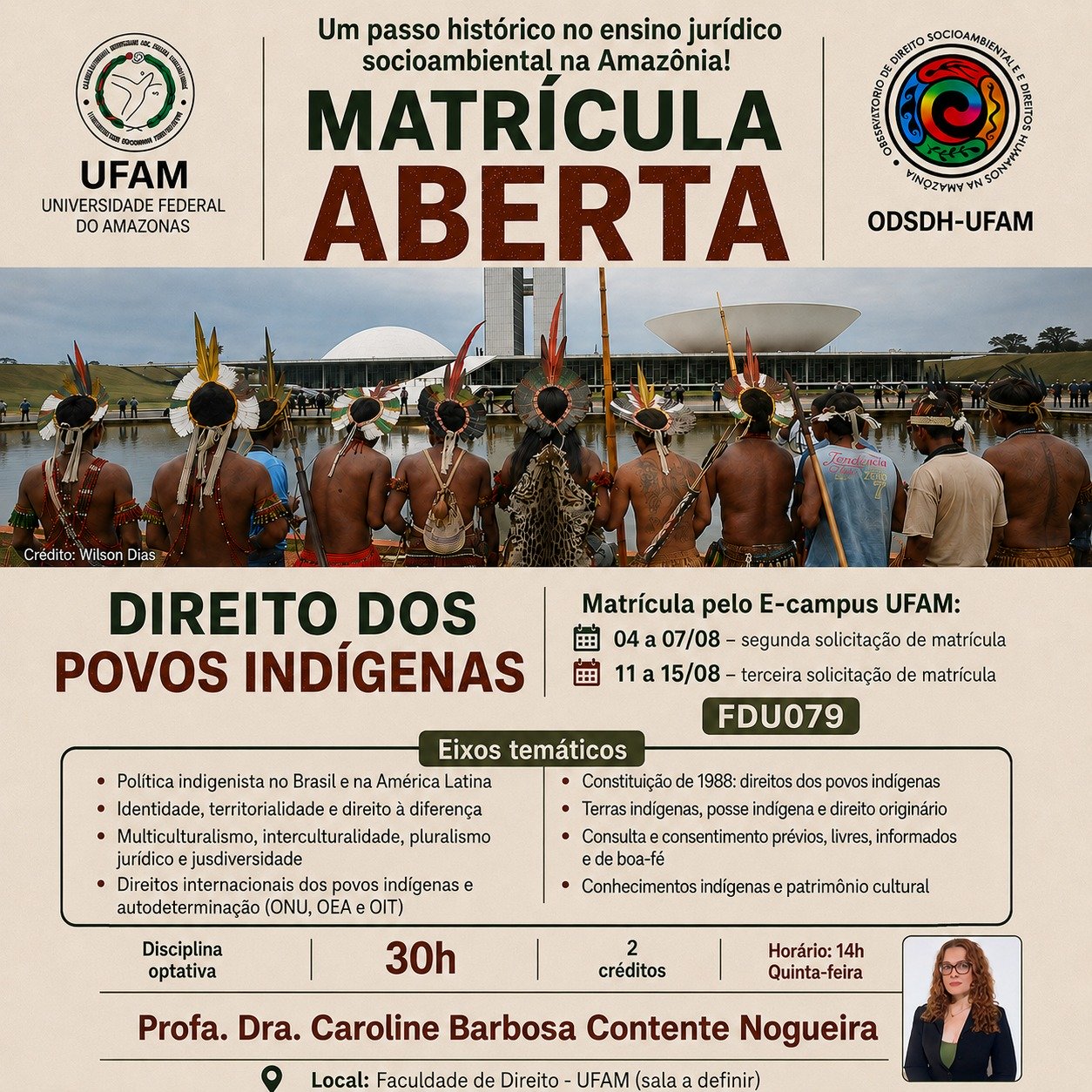 Chamada: UFAM oferta disciplina sobre Direito dos Povos Indígenas na Faculdade de Direito