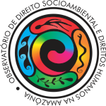 Observatório de Direito Socioambiental e Direitos Humanos na Amazônia